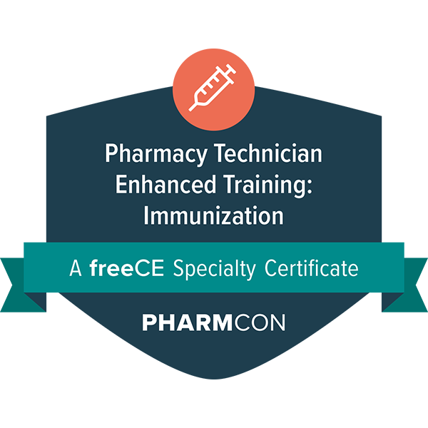 Specialty-Certificate_Pharmacy-Technician-Enchanced-Training-Immunization_PharmCon_600x600