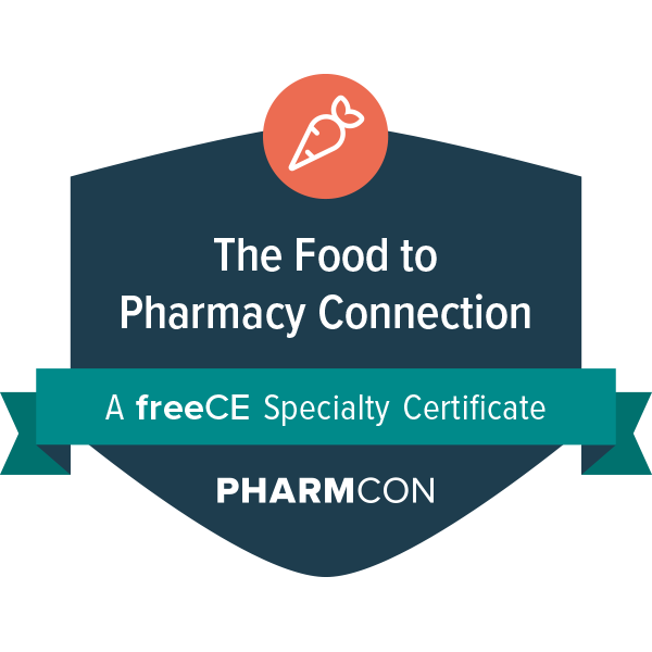 Specialty-Certificate_The-Food-to-Pharmacy-Connection_PharmCon_600x600